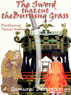 cover image of The Sword That Cut the Burning Grass